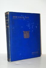 Second Series of Eton School Lists Comprising the Years between 1853 and