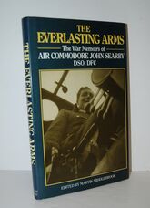 Everlasting Arms A War Memoir