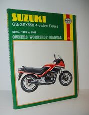 Suzuki GS/GSX550 4-Valve Fours: 572cc 1983 to 1988 Owners Worshop Manual