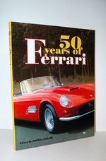 50 Years of Ferrari 1947-1997