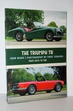 The Triumph TR From 20TS to TR6