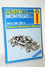 Austin Montego M. G. & Vanden Plas 2.0 Petrol 1984 to 1989 Owner's