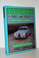 Jaguar Mk. I and II The Complete Companion by Nigel Thorley