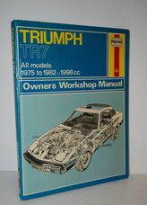 Triumph TR7 1998cc all Models 1975 - 1982 Owner's Workshop Manual