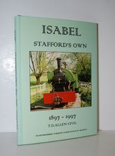 Isabel Stafford's Own 1897-1997