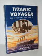 Titanic Voyager Odyssey of C. H. Lightoller