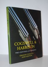 COGSWELL & HARRISON TWO CENTURIES of GUNMAKING