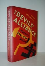 The Devils' Alliance Hitler's Pact with Stalin, 1939-1941