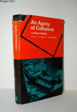 An Agony of Collisions