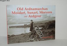 Old Ardnamurchan, Moidart, Sunart, Morvern and Ardgour