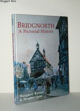 Bridgnorth A Pictorial History