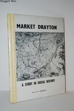 Market Drayton A Study in Social History