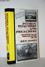 Pitmen, Poachers and Preachers Life and the Poor Law in the Madeley Union