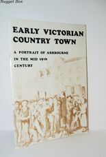 Early Victorian Country Town A Portrait of Ashbourne in the Mid 19Th