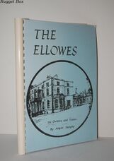 The Ellowes - its Owners and Times