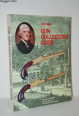 The NRA Gun Collectors Guide