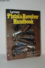 Lyman Pistol and Revolver Handbook