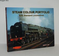 Steam Colour Portfolio B. R. Standard Locomotives