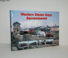 Western Steam Days Remembered