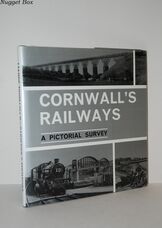 Cornwall's Railways a Pictorial Survey