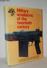 Military Smallarms of the Twentieth Century