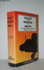 Valley of the Shadow of Death Bomber Command Campaign, March-July 1943