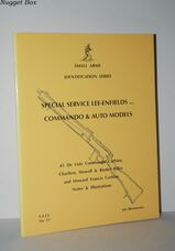 Special Service Lee-Enfields. Commando and Auto Models No. 13 13