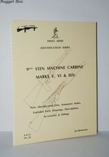 9mm STEN Machine Carbine Marks V, VI & II (S) No. 24 24