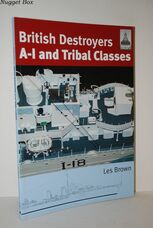 Shipcraft 11 - British Destroyers A-1 and Tribal Classes