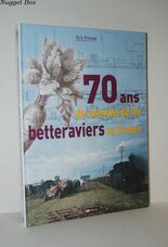 70 Ans De Chemins De Fer Betteraviers En France