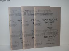 Heavy Goods Engines of the War Department Volumes 1-3