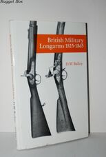 British Military Longarms, 1815-1865