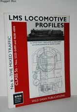 The LMS Loco Profiles No. 6 the Mixed Traffic Class 5S Nos. 5225-5499 &