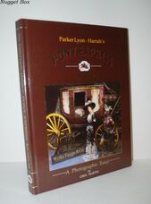 The Parker Lyon Harrah's Pony Express Museum A Photographic Essay