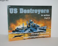 US Destroyers in Action, Part 3 - Warships No. 21