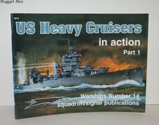 US Heavy Cruisers in Action, Part 1 - Warships No. 14 Pt. 1