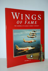 Wings of Fame, the Journal of Classic Combat Aircraft - Vol. 10