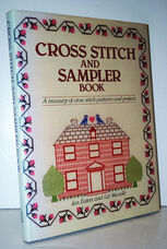 The Cross Stitch and Sampler Book