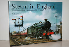 Steam in England The Classic Colour Photography of R. C. Riley