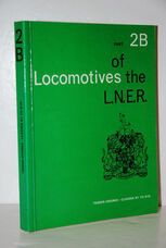 Locomotives of the L. N. E. R. Part 2B Tender Engines - Classes B1 to B19